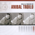 Troilo,anibal - Solo Lo Mejor De - Music CD