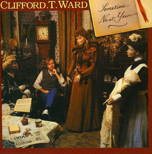 Ward,clifford T - Sometime Next Year - Music CD