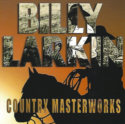 Larkin,billy - Country Masterworks - Music CD