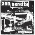 Ann Beretta - Burning Bridges - Music CD