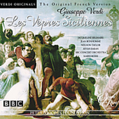 Verdi / Brumaire / Ligi / Bonhomme / Baran / Rossi - Les Vepres Siciliennes - Music CD