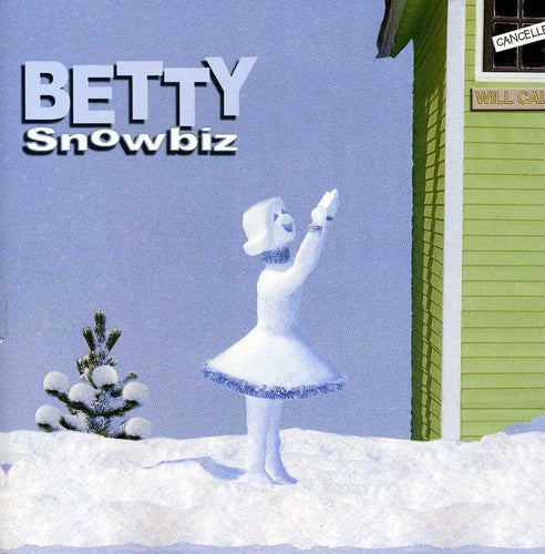 Betty - Snowbiz - Music CD