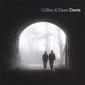 Collier & Dean ( Collier,tom ) ( Dean,dan ) - Duets - Music CD