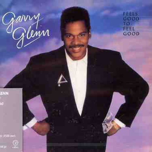 Glenn,gary - Feels Good To Feel Good - Music CD