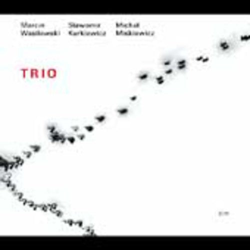 Wasilewski,marcin / Kurkiewicz / Miskiewicz - Trio - Music CD
