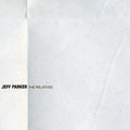 Parker,jeff - Relatives - Vinyl Record