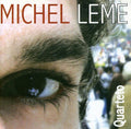 Leme,michel - Michel Leme Quarteto - Music CD