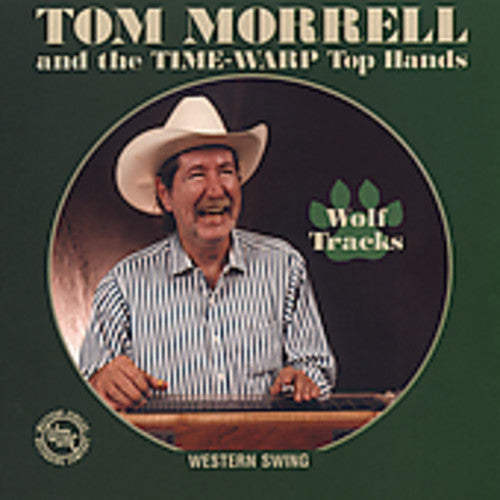 Morrell,tom / Time Warp Top Hands - Wolf Tracks - Music CD