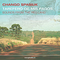 Spasiuk,chango - Tarefero De Mis Pagos - Music CD