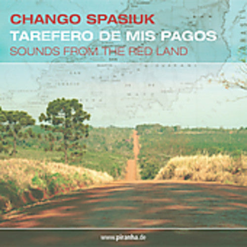 Spasiuk,chango - Tarefero De Mis Pagos - Music CD