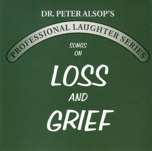 Alsop,peter - Songs On Loss And Grief - Music CD