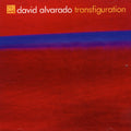 Alvarado,david - Transfiguration - Music CD