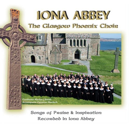 Glasgow Phoenix Choir - Iona Abbey - Music CD