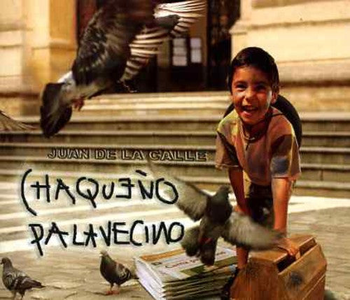 Palavecino - Juan De La Calle - Music CD