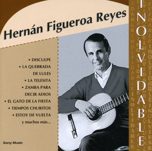 Figueroa,reyes Hernan - Coleccion Inolvidable - Music CD