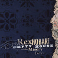 Hobart,rex & Misery Boys - Empty House - Music CD