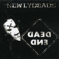 Newlydeads - Dead End - Music CD
