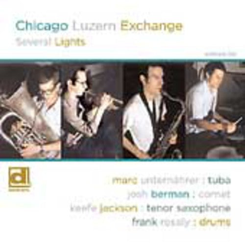 Chicago Luzern Exchange - Several Lights - Music CD