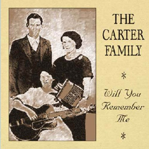 Carter Family - Will You Remember Me - Music CD