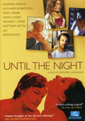 Until The Night - Until The Night - DVD