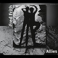 Frith,fred - Allies - Music CD