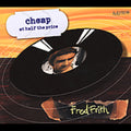 Frith,fred - Cheap At Half The Price - Music CD