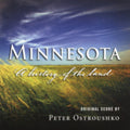 Ostroushko,peter - Minnesota A History Of The Land - Music CD