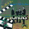 Tokens - Tonight I Fell In Love - Music CD