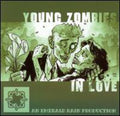 Young Zombies In Love / O.c.r. - Young Zombies In Love / O.c.r. - Music CD