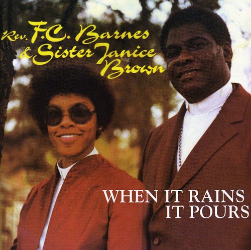 Barnes,rev F.c. / Brown,janice - When It Rains It Pours - Music CD