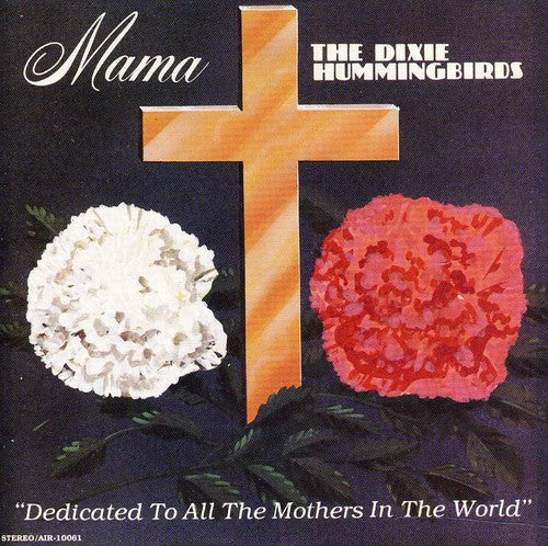 Dixie Hummingbird - Mama - Music CD