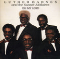 Barnes,luther & Sunset Jubilaires - Oh My Lord - Music CD