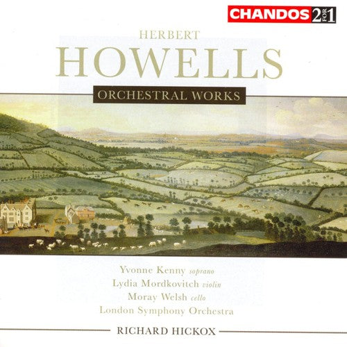 Howells / Kenny / Mordkovitch / Welsch / Hickox - Orchestral Works - Music CD