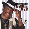Williams,lee Shot - Nibble Man - Music CD