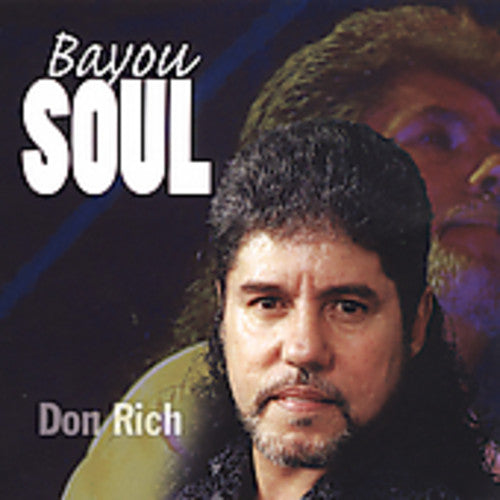 Rich,don - Bayou Soul - Music CD