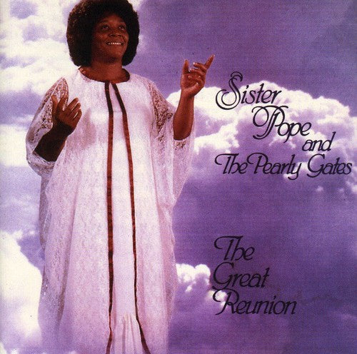 Sister Pope & Pearly Gates - Great Reunion - Music CD