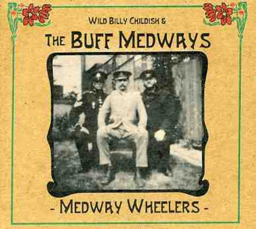 Buff Medways - Medway Wheelers - Music CD