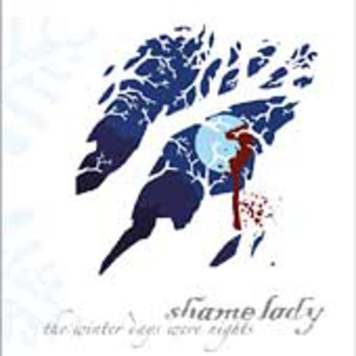 Shamelady - Winter Days Were Nights - Music CD