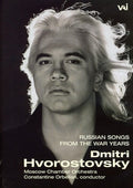 Hvorostovsky / Orbelian / Moscow Chamber Orchestra - Russian Songs Of The War Years - DVD
