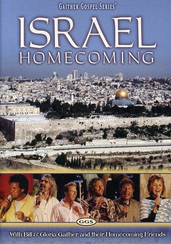 Gaither,bill & Gloria / Homecoming Friends - Israel Homecoming - DVD