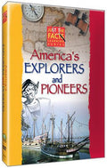 Just The Facts: America's Explorers & Pioneers - Just The Facts: America's Explorers & Pioneers - DVD
