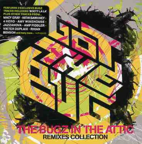Got The Bug: Bugz In The Attic Remixes - Got The Bug: Bugz In The Attic Remixes - Music CD