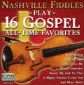 Nashville Fiddles - Play 16 Gospel All Time Favorites - Music CD