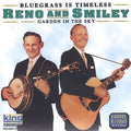 Reno & Smiley - Garden In The Sky - Music CD