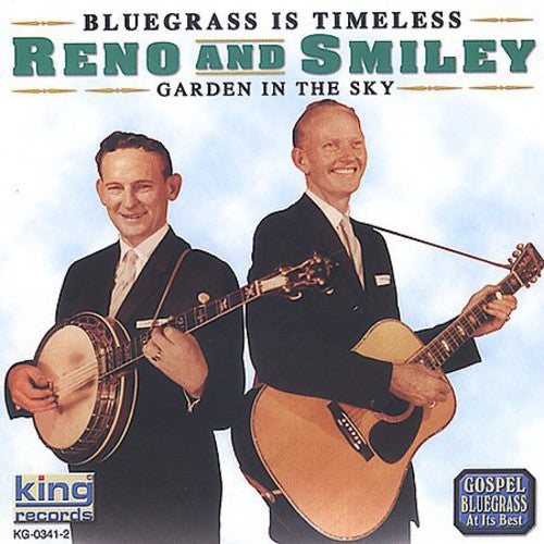 Reno & Smiley - Garden In The Sky - Music CD