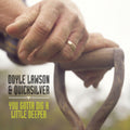 Lawson,doyle & Quicksilver - You Gotta Dig A Little Deeper - Music CD