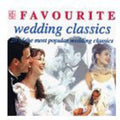 Favourite Wedding Classics - Favourite Wedding Classics - Music CD