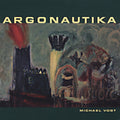 Vogt,michael - Argonautika - Music CD