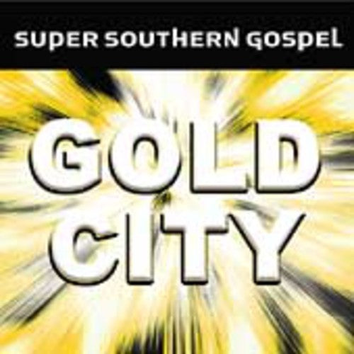 Gold City - Super Southern Gospel - Music CD