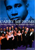 Chorale,nathaniel - Carry Me Home - DVD